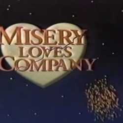 Misery loves company podcast kevin